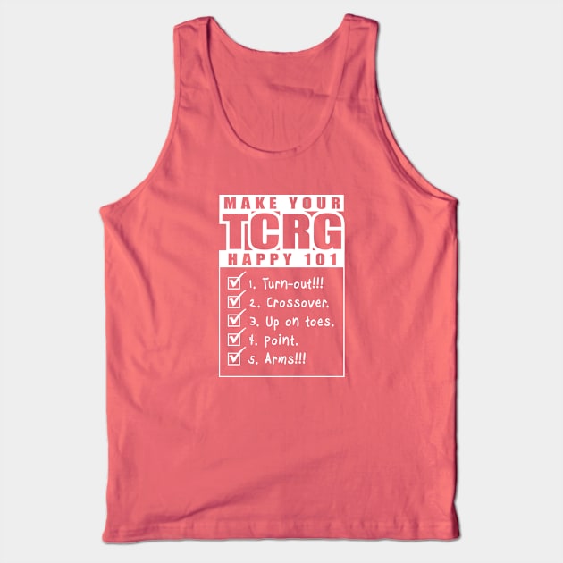 Happy TCRG 101 Tank Top by IrishDanceShirts